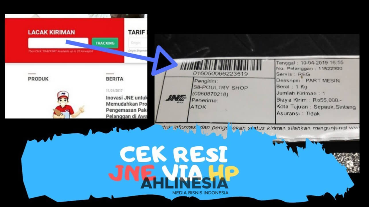 Cara Lacak Paket JNE